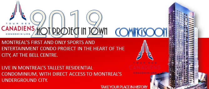Condos at Tour des Canadiens